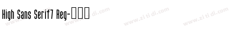 High Sans Serif7 Reg字体转换